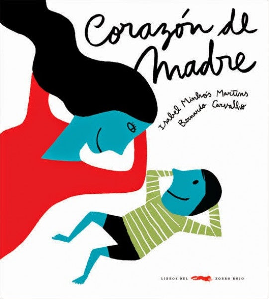 Corazón de madre | Minhos Martins/Bernardo Carvalho Isabel