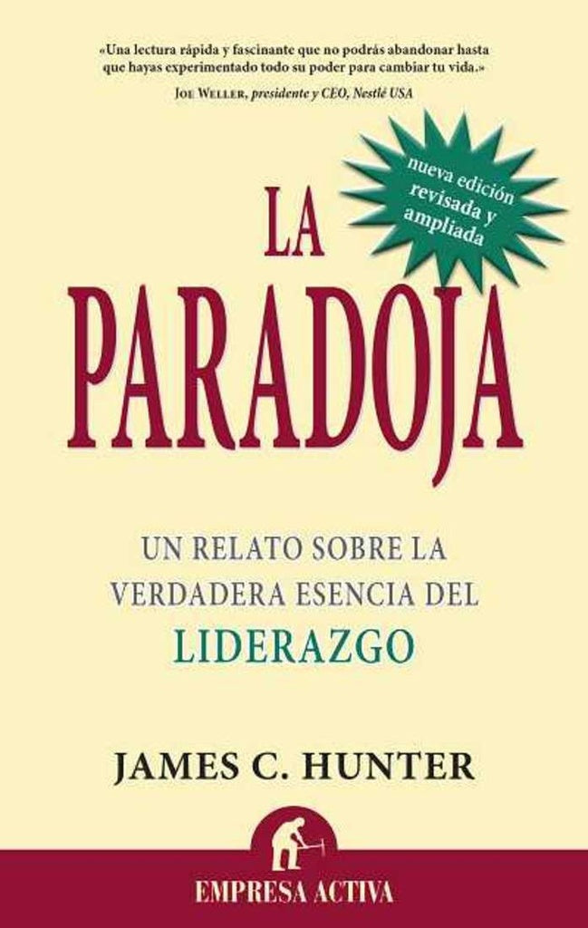 La paradoja | JAMES C. HUNTER