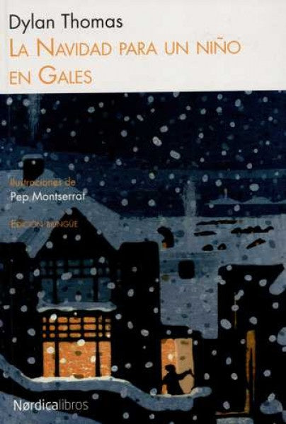 La navidad para un niño en Gales | DYLAN THOMAS