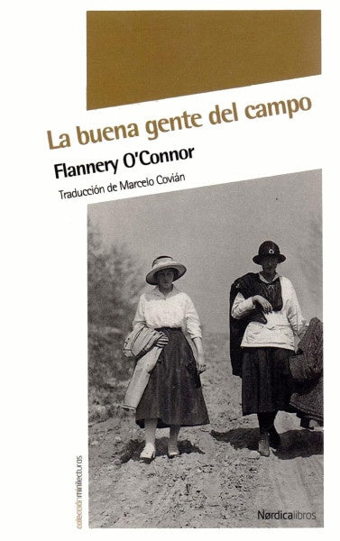 La buena gente de campo | FLANNERY O'CONNOR