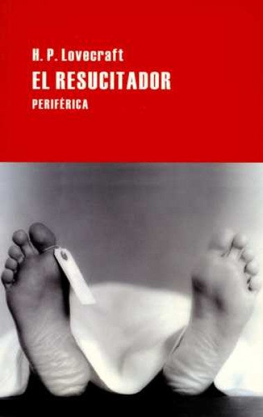 El resucitador | H.P. Lovecraft