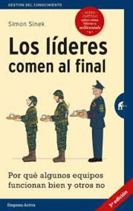 Los líderes comen al final | SIMON SINEK