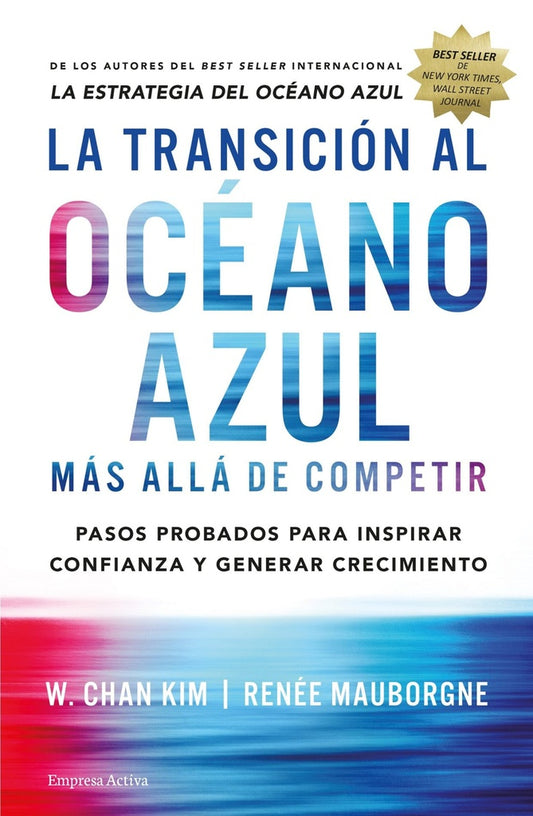 La transición al océano azul: Más allá de competir | W CHAN KIMRENEE MAUBORGNE