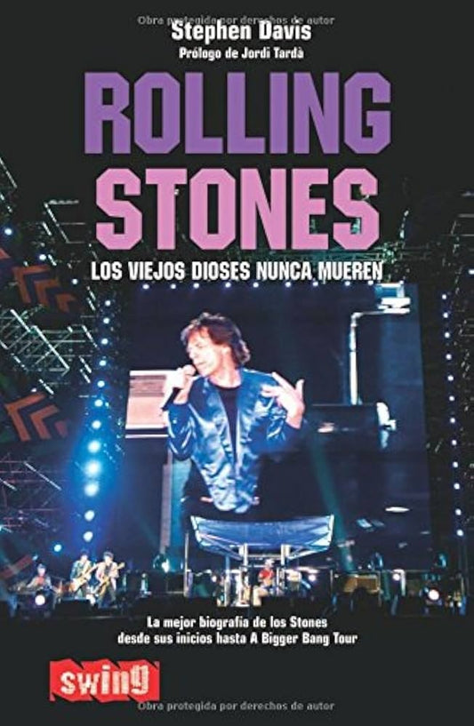 Rolling Stones. Los viejos dioses nunca mueren | STEPHEN DAVIS