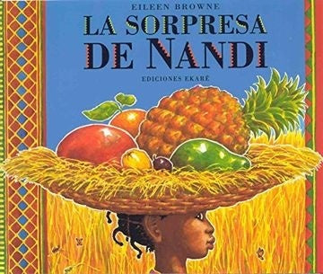 La sorpresa de Nandi | Eileen Browne