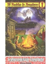 CAMPAMENTO VAMPIRO | VICTOR CONDE
