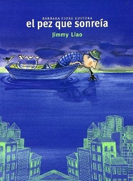 El pez que sonreía | Jimmy Liao