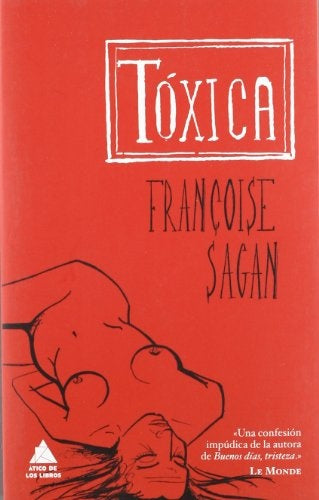 TOXICA | FRANCOISE SAGAN