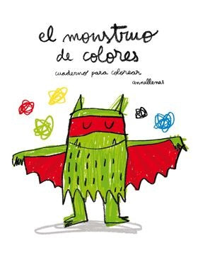 El montruo de colores. Cuaderno para colorear | ANNA LLENAS