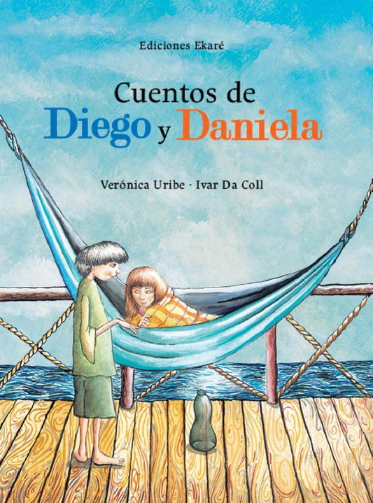 Cuentos de Diego y Daniela | Veronica Uribe