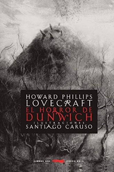El horror de Dunwich | H.P. Lovecraft
