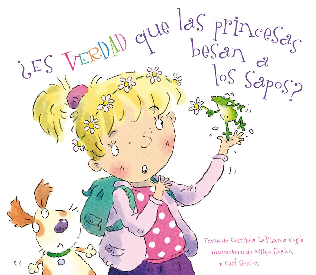 ES VERDAD QUE LAS PRINCESAS BESAN A LOS | CARMELA LA VIGNA COYLE
