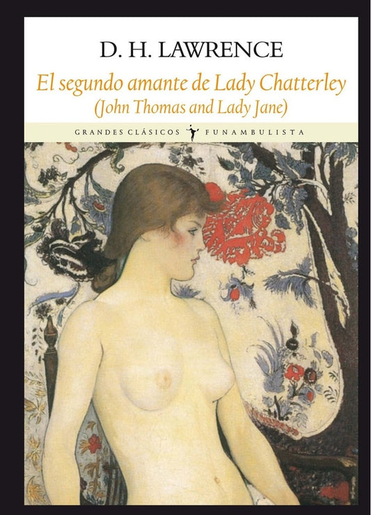 La segunda Lady Chatterley | D. H. Lawrence