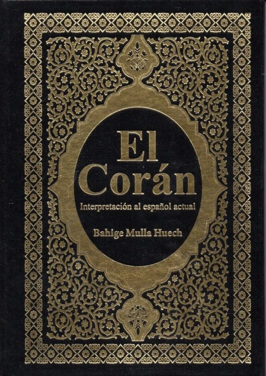 El Corán: Interpretación al español actual | Dr. Bahige Mulla Huech