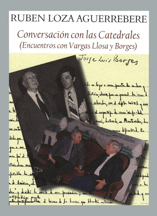 Conversación con las catedrales | Rubén Loza Aguerrebere