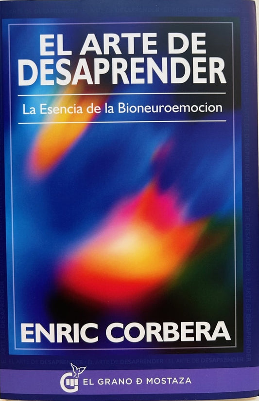 El arte de desaprender | ENRIC CORBERA
