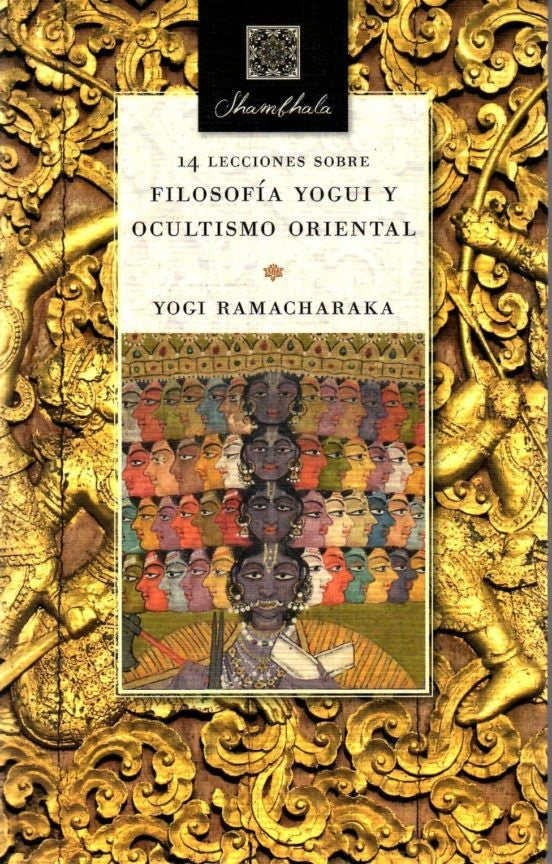 14 LECCIONES SOBRE FILOSOFIA YOGUI | YOGI RAMACHARAKA