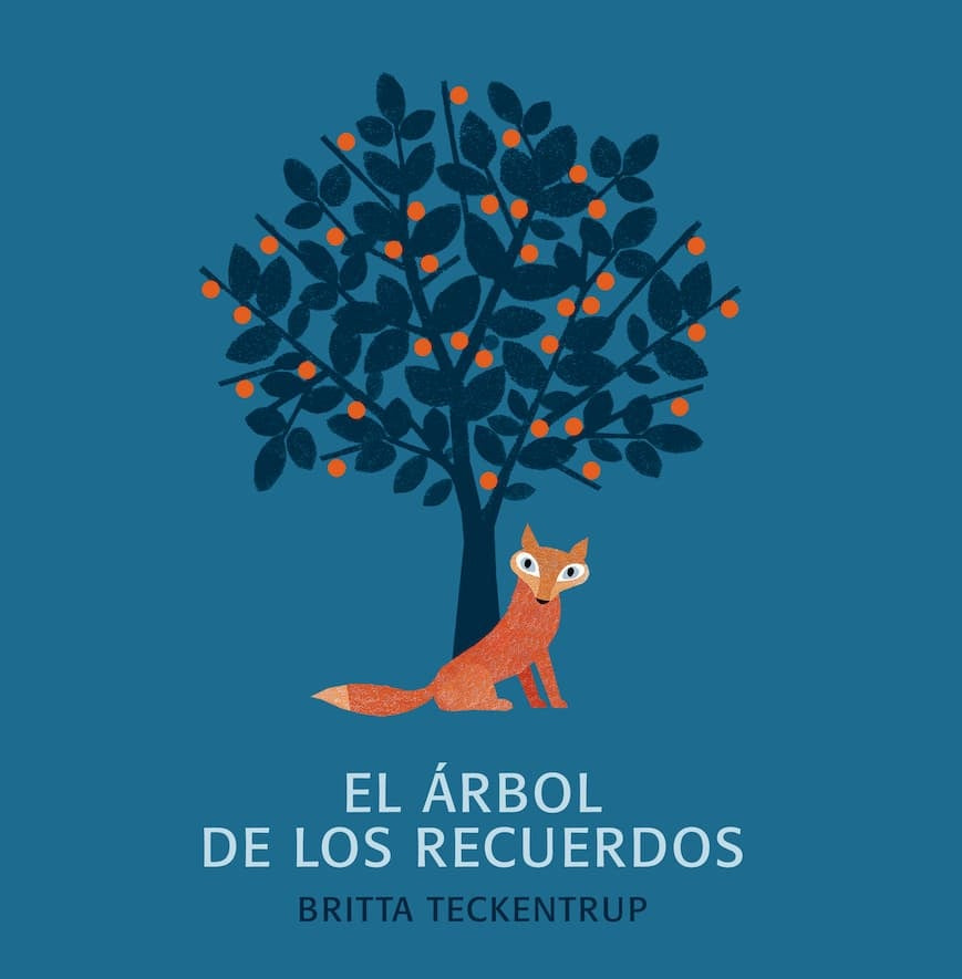 El árbol de los recuerdos | BRITTA TECKENTRUP