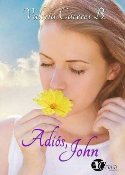 Adiós, Jhon | VALERIA CACERES