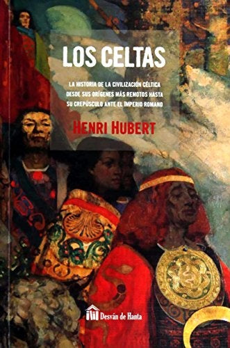 Los celtas | HENRI HUBERT