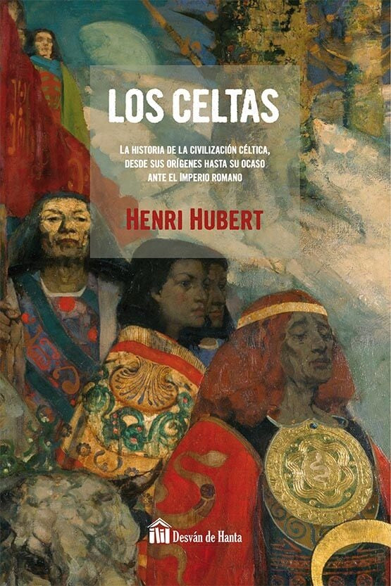 Los celtas | HENRI HUBERT