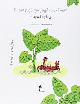 El cangrejo que jugó con el mar | RUDYARD KIPLING