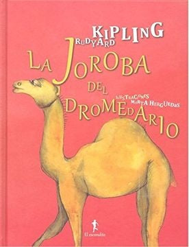 La joroba del dromedario | RUDYARD KIPLING