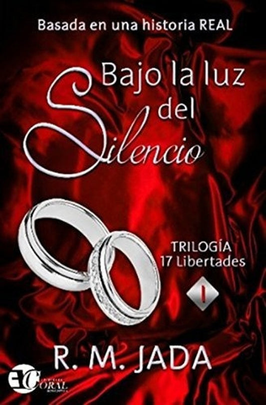 Bajo la luz del silencio | R.M. JADA