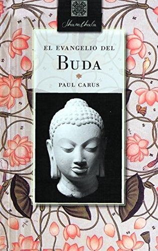 EL EVANGELIO DE BUDA | PAUL CARUS