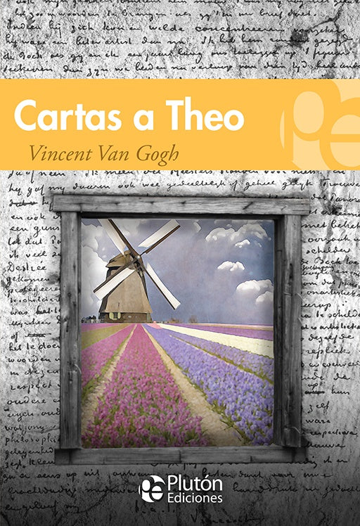Cartas a Theo | VINCENT VAN GOGH