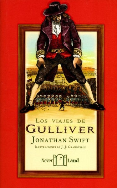 Los Viajes de Gulliver | JONATHAN SWIFT
