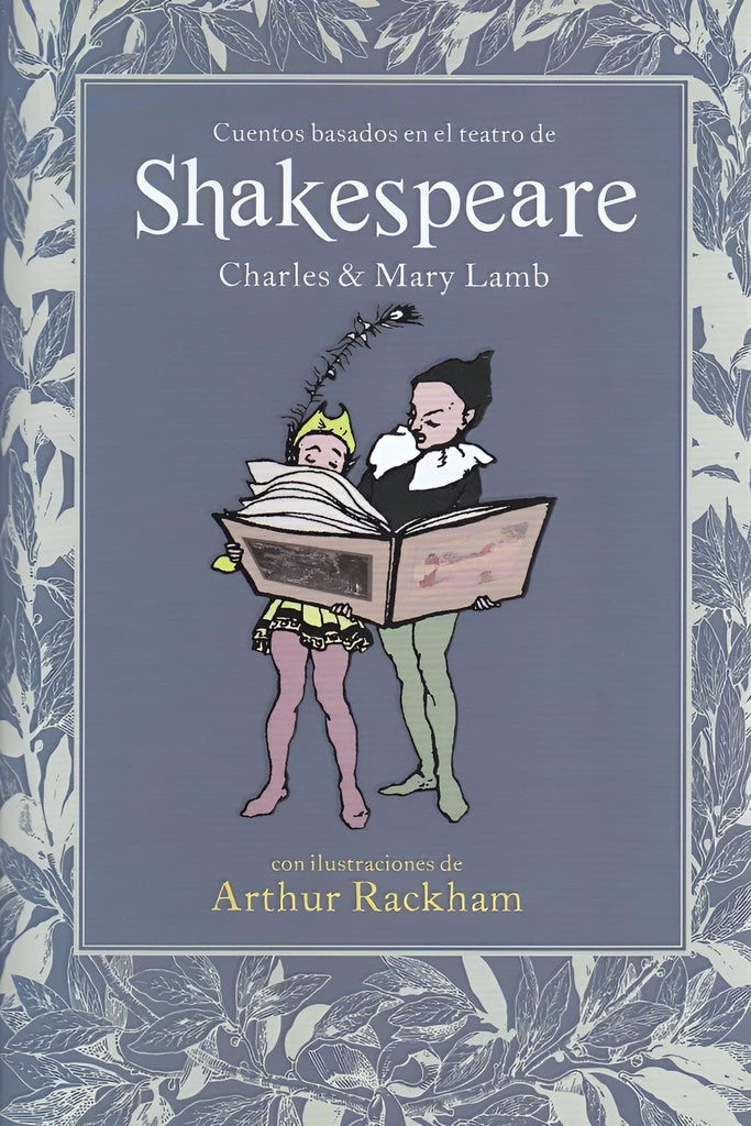 Cuentos basados en el teatro de Shakespeare | CHARLES Y MARY LAMB