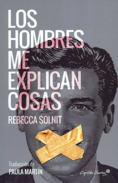 Los hombres me explican cosas | Rebecca Solnit