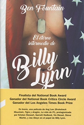 El Eterno Intermedio de Billy Lynn | BEN FOUNTAIN