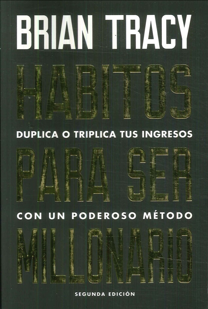 Hábitos para ser millonario  | BRIAN TRACY