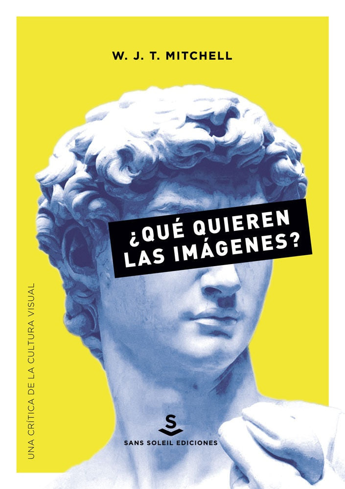 ¿Qué quieren las imágenes? | W.J.T. MITCHELL