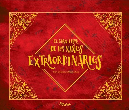 El gran libro de los niños extraordinarios | NURIA LABARI
