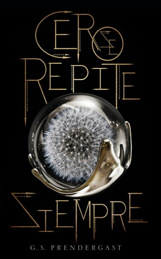 Cero se repite siempre | G.S. Prendergast