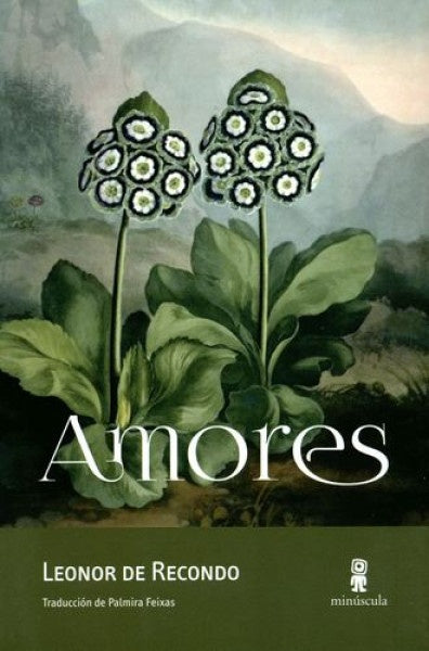 Amores | LEONOR DE RECONDO