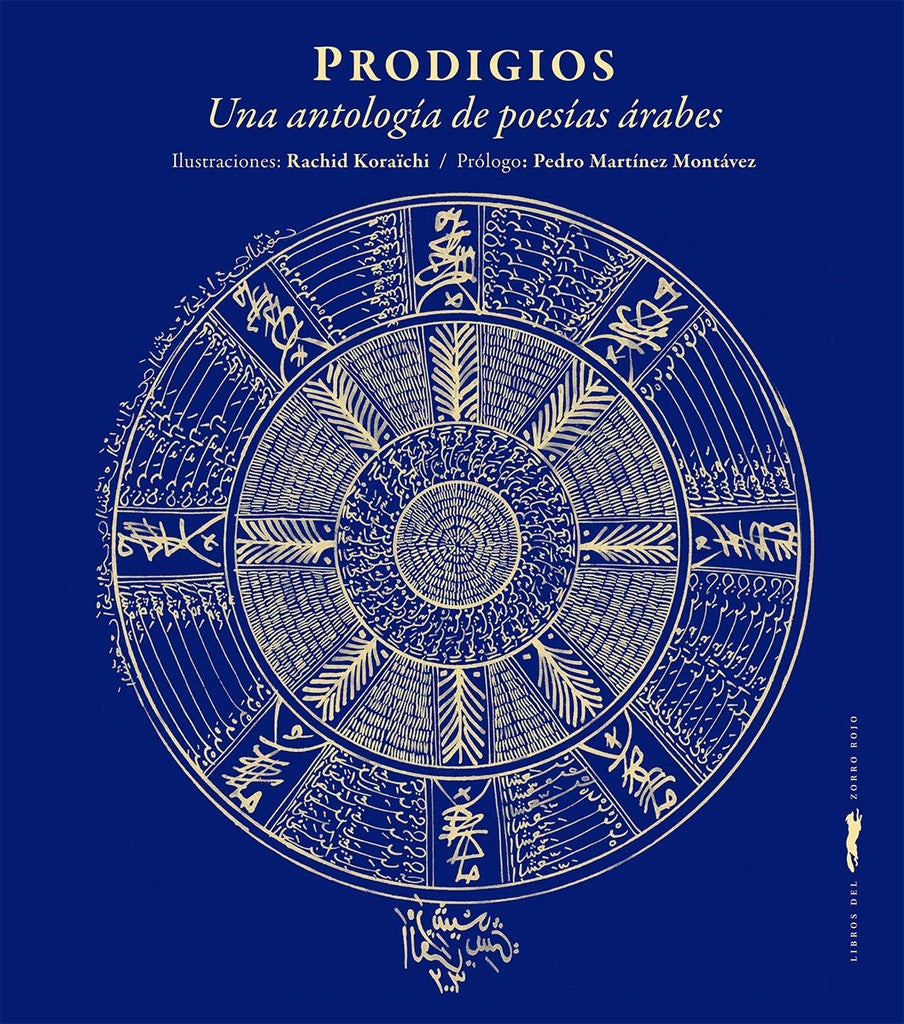 Prodigios. Una antología de poesías árabes | Zorro Rojo