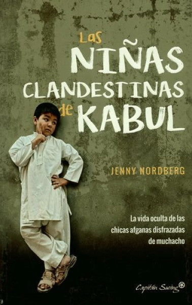 Las niñas clandestinas de Kabul | Jenny Nordberg
