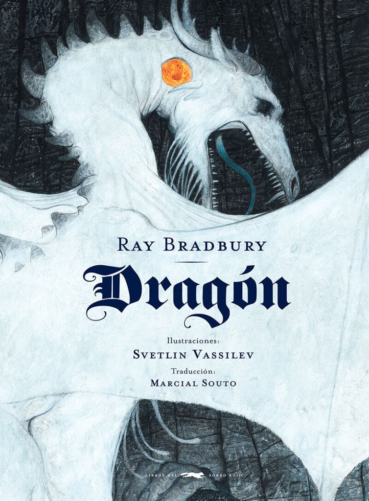 Dragón | Bradbury, Vassilev