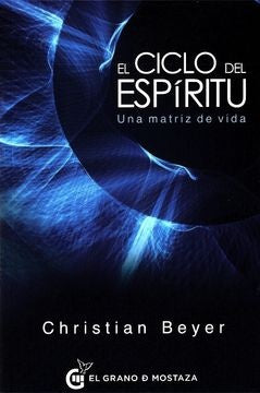 El ciclo del espíritu | CHRISTIAN BEYER
