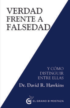 Verdad frente a Falsedad | DR. DAVID R. HAWKINS