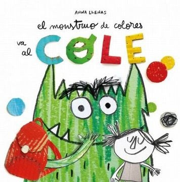 El Monstruo de Colores va al cole | ANNA LLENAS