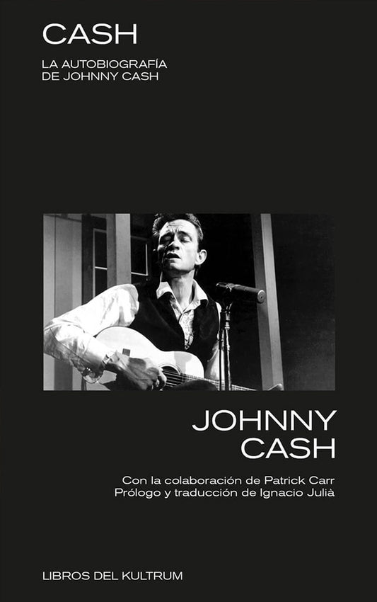 Cash: La autobiografía | JOHNNY CASH