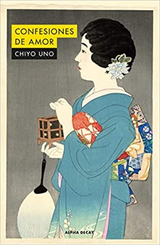 Confesiones de amor | Chiyo Uno