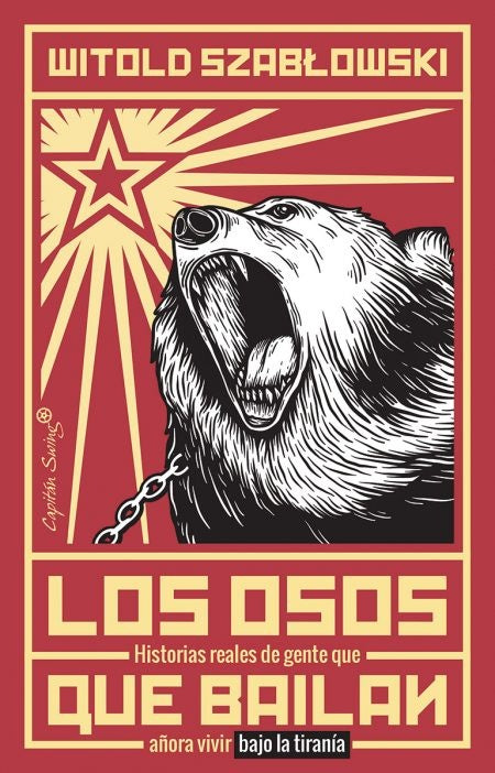 Los osos que bailan | WITOLD SZABLOWSKI