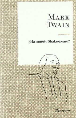 Ha muerto Shakespeare | MARK TWAIN