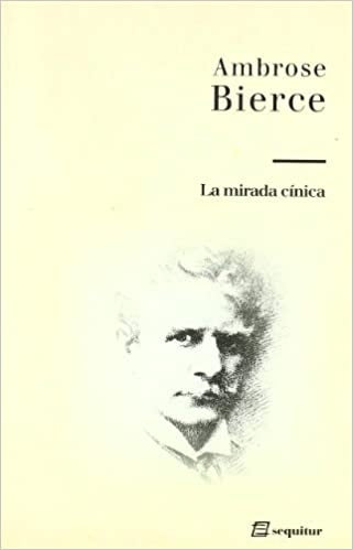 La mirada cínica | Ambrose Bierce